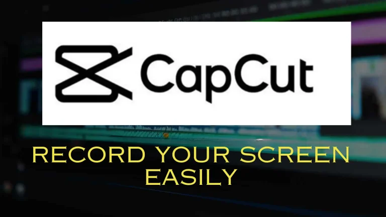 How to Record Screen using Capcut?
