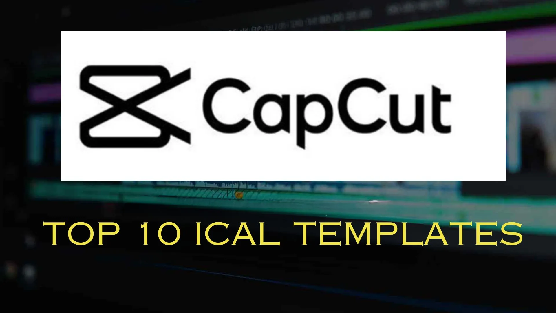 Top 10 ICAL Templates